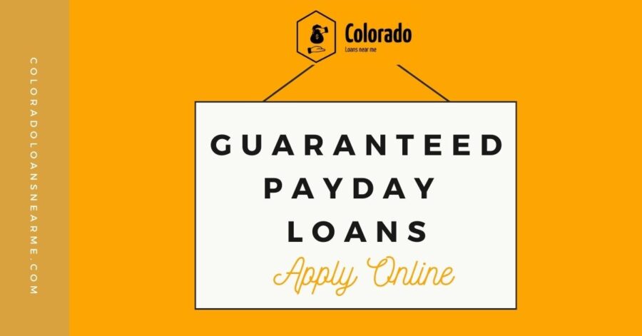 guaranteed payday loans colorado