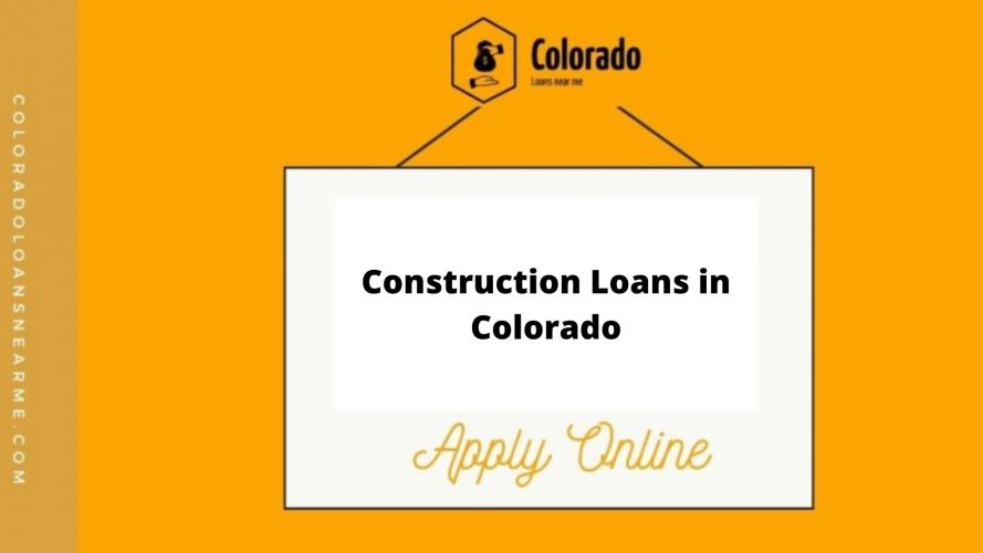 Construction Loans in Colorado